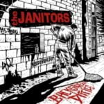 THE JANITORS – Backstreet Ditties LP (Rebellion records)