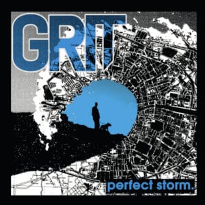 GRIT – Perfect storm 7″EP (A.U.Vinyles)