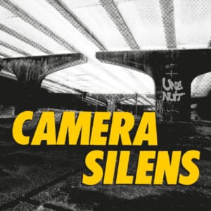 CAMERA SILENS – Une nuit 7″